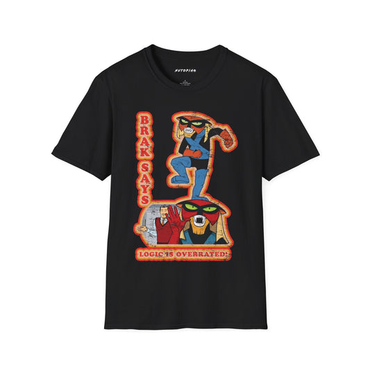 Brak Says Logic Is Overrated Graphic T - shirt - Shop Nutopia
