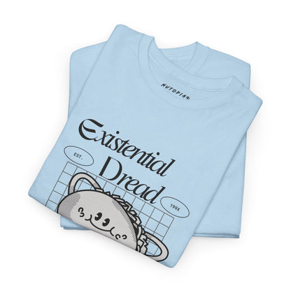 Existential Dread Heavy Cotton Tee - Shop Nutopia