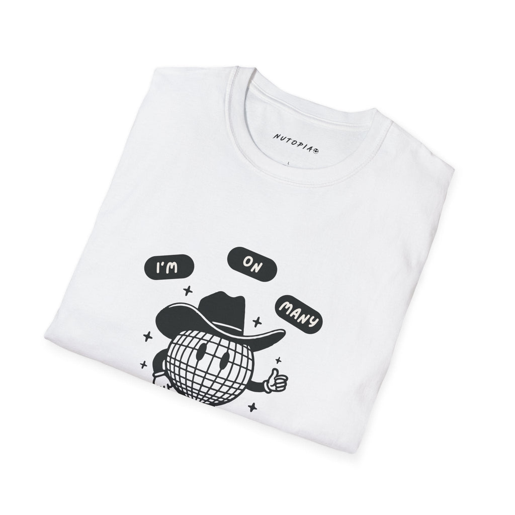 I'm On Many Drugs Graphic T - shirt - Shop Nutopia