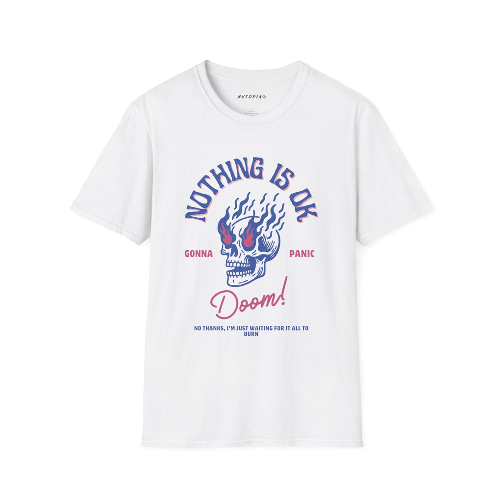 Nothing Is Ok Graphic T - shirt - Shop Nutopia