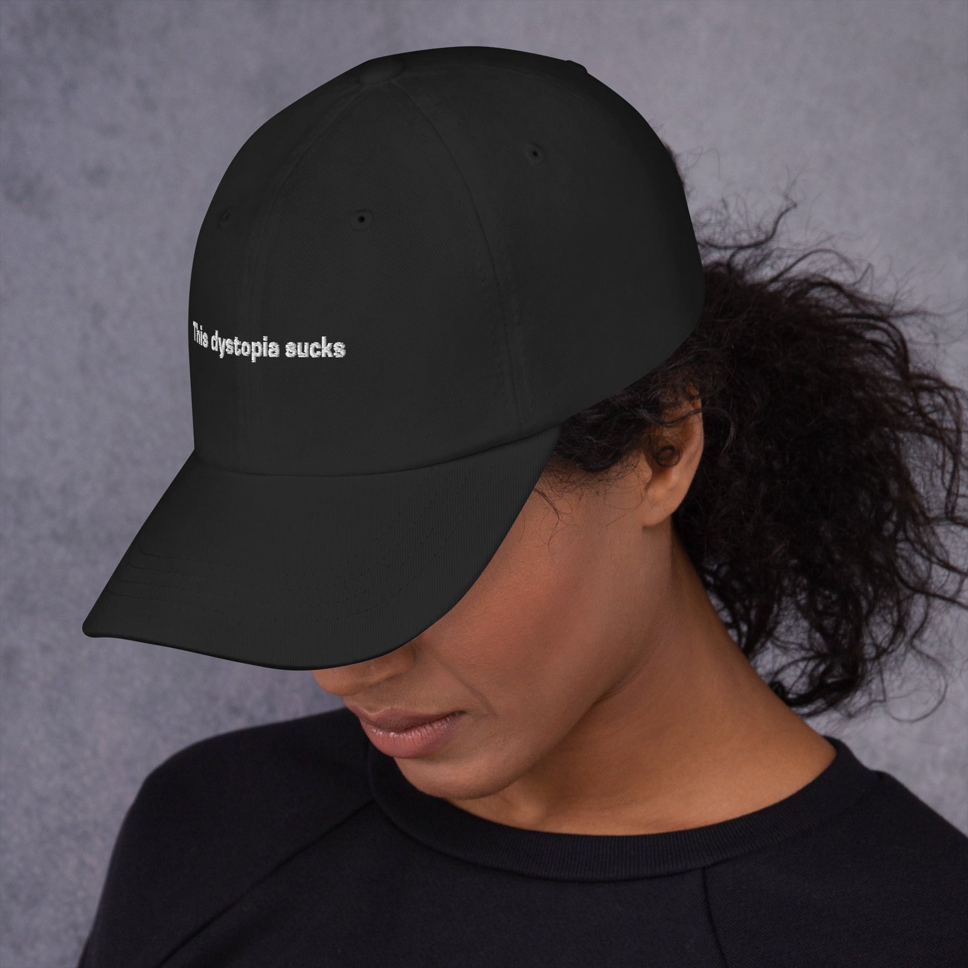 This Dystopia Sucks Dad Hat - Shop Nutopia