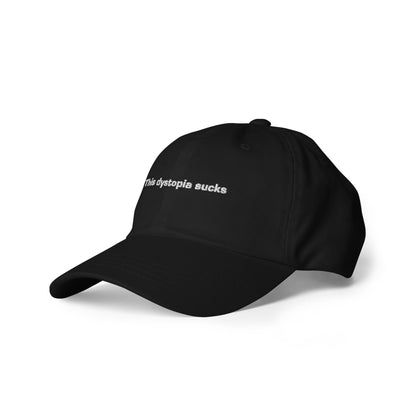 This Dystopia Sucks Dad Hat - Shop Nutopia